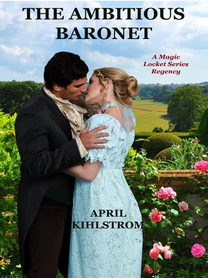cover image of The Ambitious Baronet